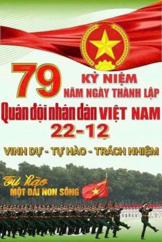 NHIỆT LIỆT CHÀO MỪNG NGÀY THÀNH LẬP QUÂN ĐỘI NHÂN DÂN VIỆT NAM
