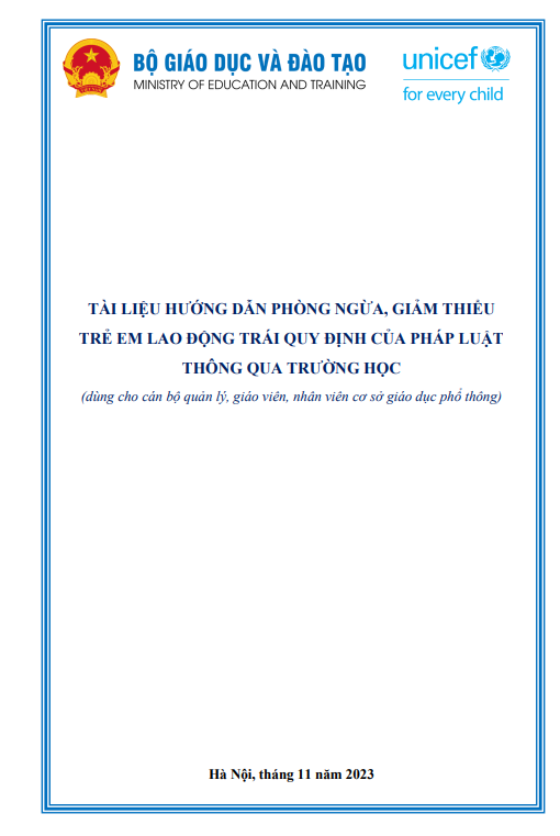 TÀI LIỆU HƯỚNG DẪN PHÒNG NGỪA, GIẢM THIỂU TRẺ EM LAO ĐỘNG TRÁI QUY ĐỊNH CỦA PHÁP LUẬT THÔNG QUA TRƯỜNG HỌC
