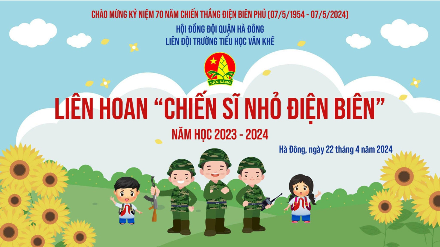 🌺🌺🌺 Liên hoan “CHIẾN SỸ NHỎ ĐIỆN BIÊN”